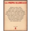 LA PROVA RADICALE-n 5, marzo-1973