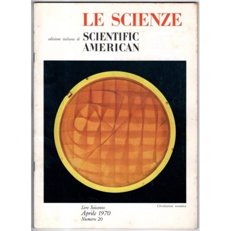 LE SCIENZE. EDIZIONE ITALIANA DI SCIENTIFIC AMERICAN-n 20, aprile-1970