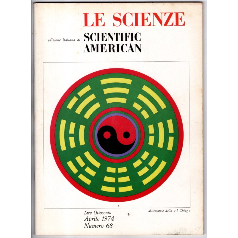 LE SCIENZE. EDIZIONE ITALIANA DI SCIENTIFIC AMERICAN-n 68, aprile-1974