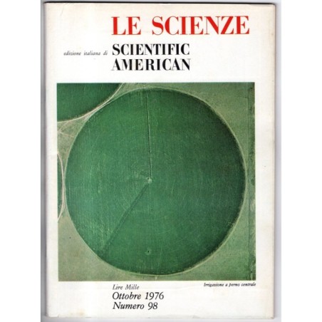 LE SCIENZE. EDIZIONE ITALIANA DI SCIENTIFIC AMERICAN-n 98, ottobre-1976