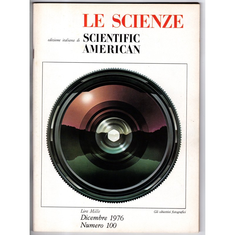 LE SCIENZE. EDIZIONE ITALIANA DI SCIENTIFIC AMERICAN-n 100, dicembre-1976