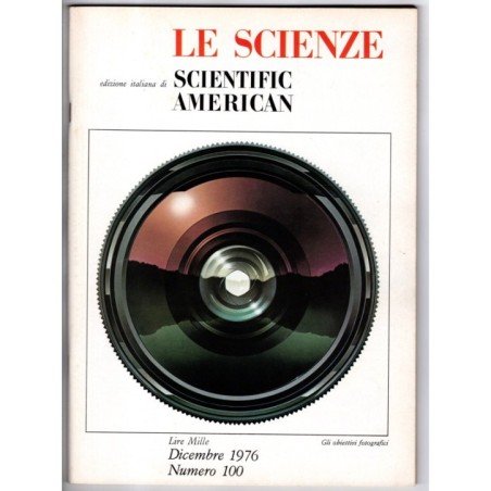 LE SCIENZE. EDIZIONE ITALIANA DI SCIENTIFIC AMERICAN-n 100, dicembre-1976