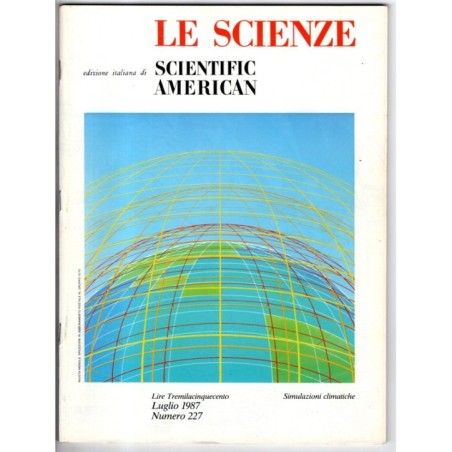 LE SCIENZE. EDIZIONE ITALIANA DI SCIENTIFIC AMERICAN-n 227, luglio-1987