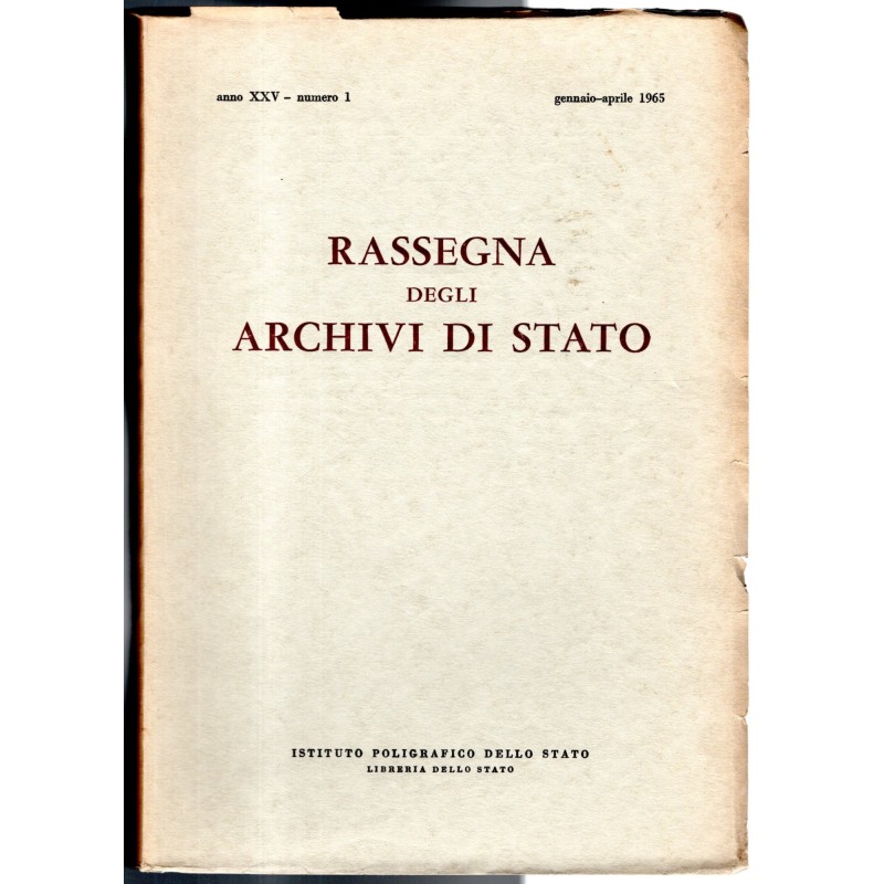 RASSEGNA DEGLI ARCHIVI DI STATO-n 1, gennaio/aprile-1965