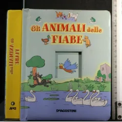 GLI ANIMALI DELLE FIABE
