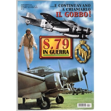 AEREI NELLA STORIA-supplemento n 74, ottobre/novembre-2010