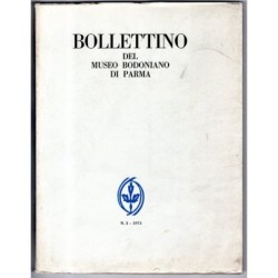 BOLLETTINO DEL MUSEO BODONIANO DI PARMA-n 2-1973