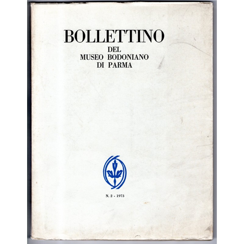 BOLLETTINO DEL MUSEO BODONIANO DI PARMA-n 2-1973