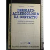 DERMATO ALLERGOLOGIA DA CONTATTO