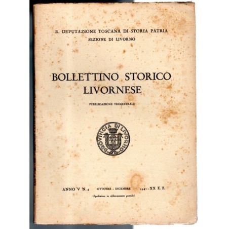 BOLLETTINO STORICO LIVORNESE-n 4, ottobre/dicembre-1941