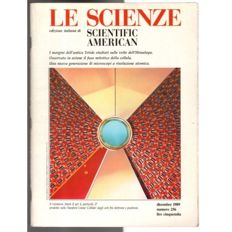 LE SCIENZE. EDIZIONE ITALIANA DI SCIENTIFIC AMERICAN-n 256, dicembre-1989