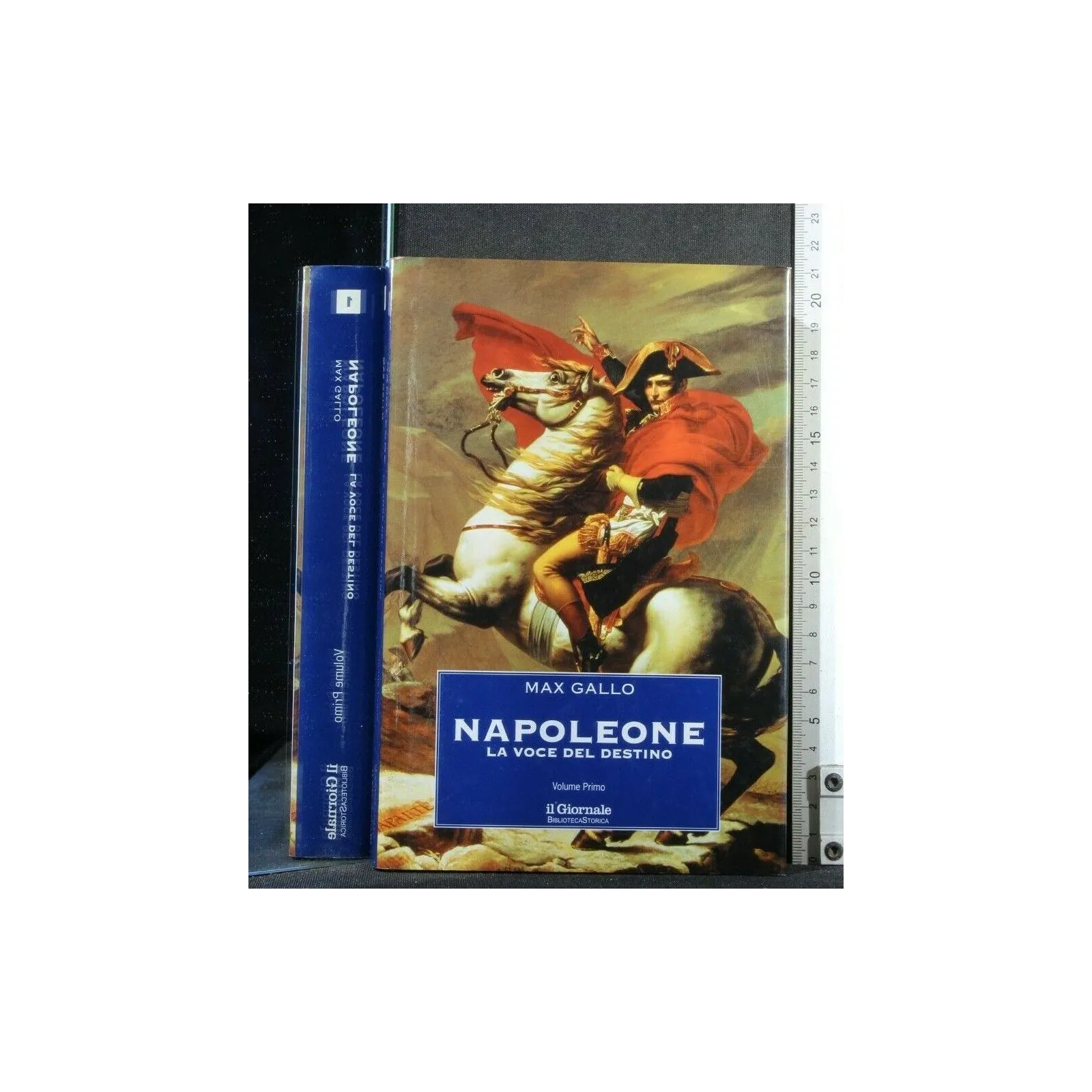 IL GIORNALE BIBLIOTECA STORICA NAPOLEONE VOL. 1 LA VOCE DEL DESTINO _x000D_