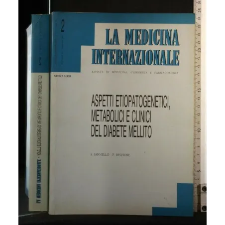 LA MEDICINA INTERNAZIONALE 2 ASPETTI ETIOPATOGENETICI,