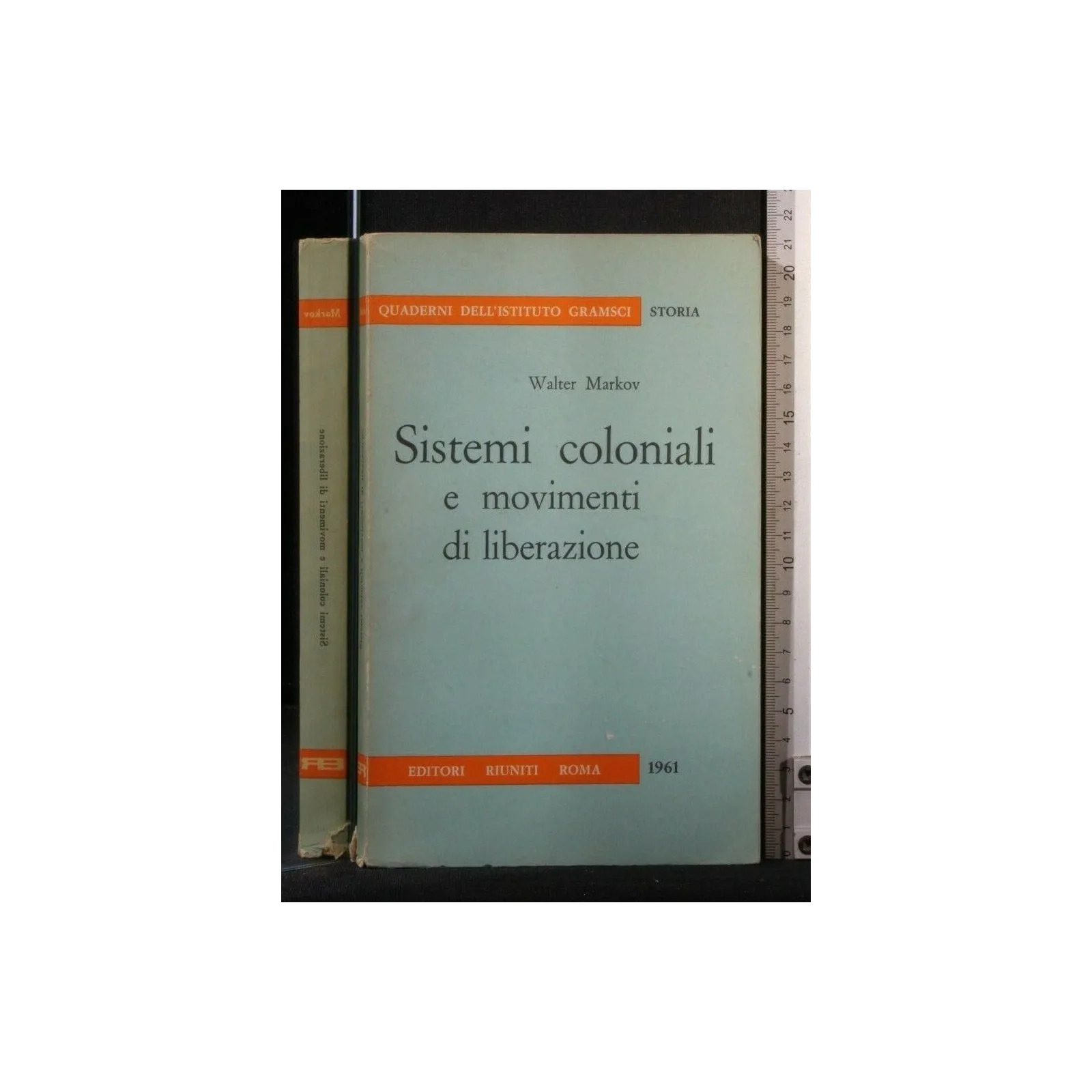 SISTEMI COLONIALI E MOVIMENTI DI LIBERAZIONE