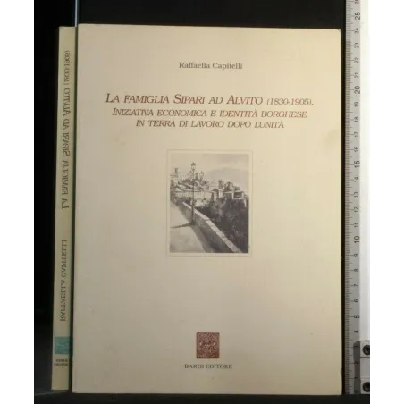 LA FAMIGLIA SIPARI AD ALVITO (1830-1905)
