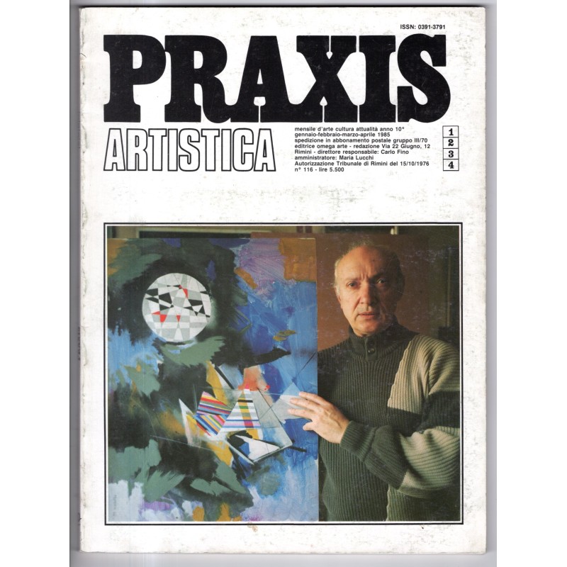 PRAXIS ARTISTICA-anno 10°, n 1-2-3-4, gen/feb/mar/apr-1985