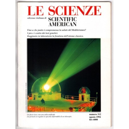 LE SCIENZE. EDIZIONE ITALIANA DI SCIENTIFIC AMERICAN-n 312, agosto-1994