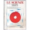 LE SCIENZE. EDIZIONE ITALIANA DI SCIENTIFIC AMERICAN-n 239, luglio-1988