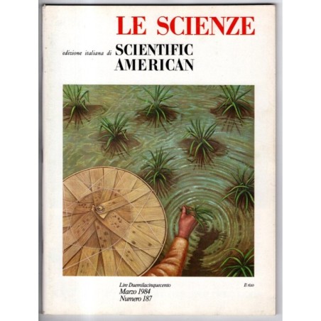 LE SCIENZE. EDIZIONE ITALIANA DI SCIENTIFIC AMERICAN-n 187, marzo-1984