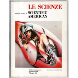 LE SCIENZE. EDIZIONE ITALIANA DI SCIENTIFIC AMERICAN-n 186, febbraio-1984
