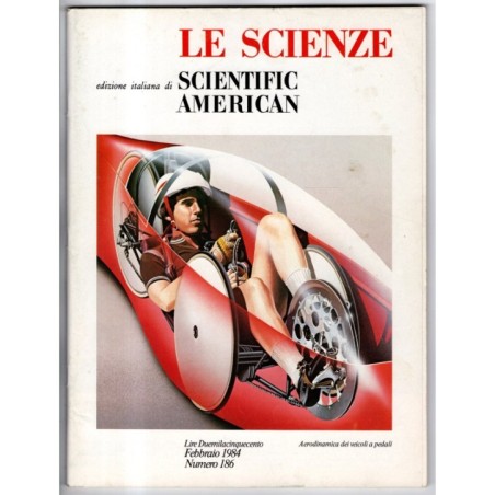 LE SCIENZE. EDIZIONE ITALIANA DI SCIENTIFIC AMERICAN-n 186, febbraio-1984