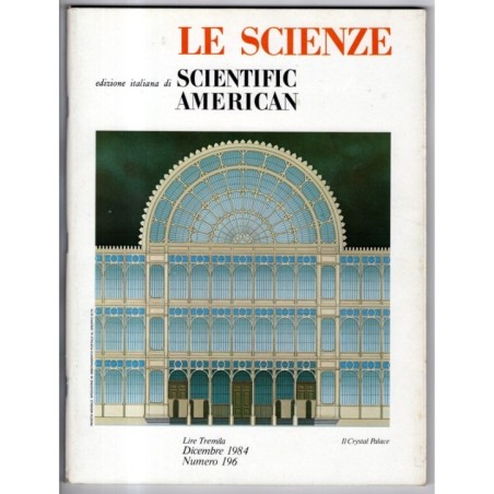 LE SCIENZE. EDIZIONE ITALIANA DI SCIENTIFIC AMERICAN-n 196, dicembre-1984