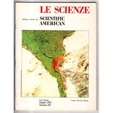LE SCIENZE. EDIZIONE ITALIANA DI SCIENTIFIC AMERICAN-n 202, giugno-1985