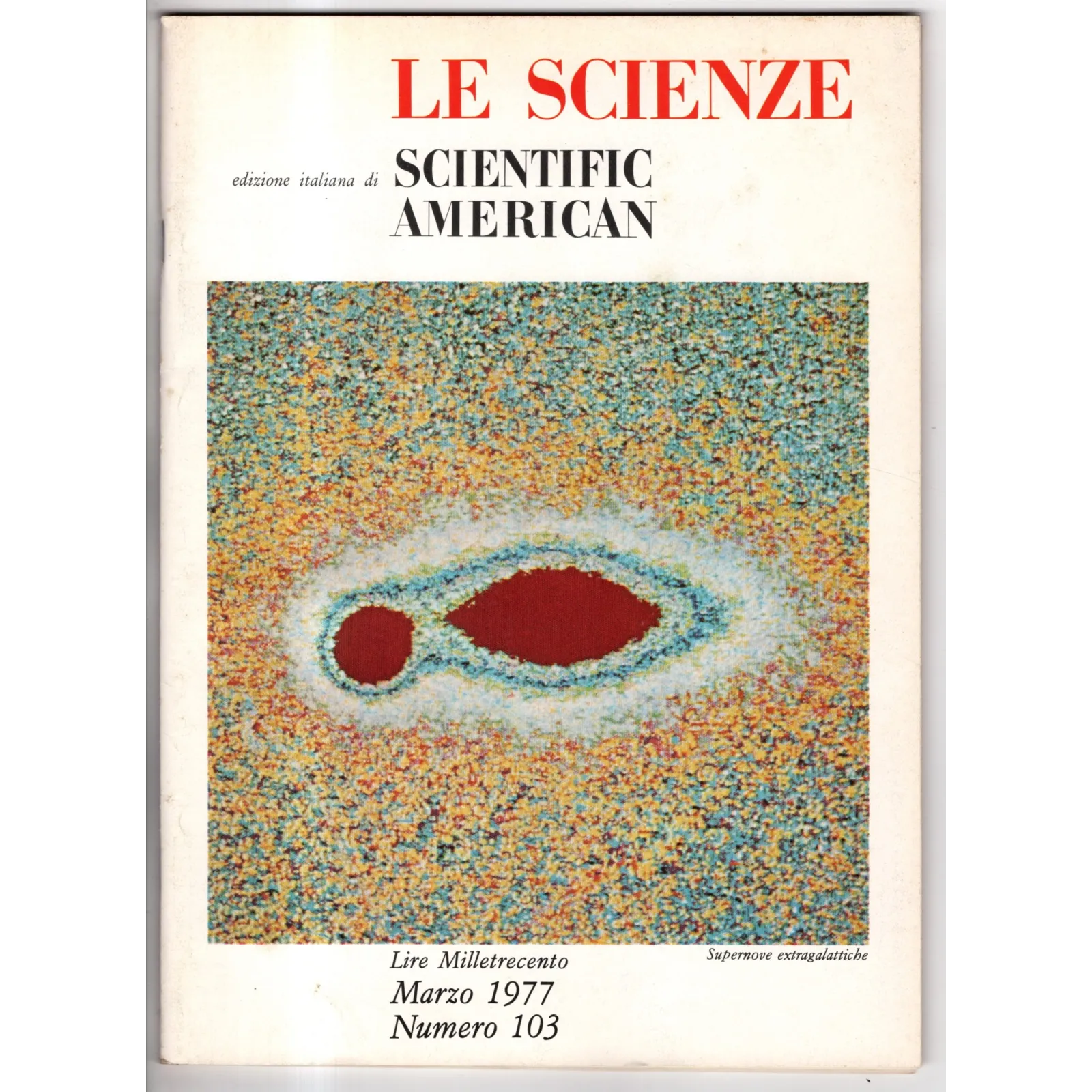 LE SCIENZE. EDIZIONE ITALIANA DI SCIENTIFIC AMERICAN-n 103, marzo-1977