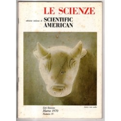 LE SCIENZE. EDIZIONE ITALIANA DI SCIENTIFIC AMERICAN-n 19, marzo-1970