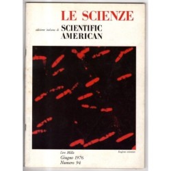 LE SCIENZE. EDIZIONE ITALIANA DI SCIENTIFIC AMERICAN-n 94, giugno-1976
