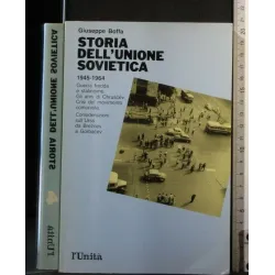 STORIA DELL'UNIONE SOVIETICA 1945-1964 VOLUME 4