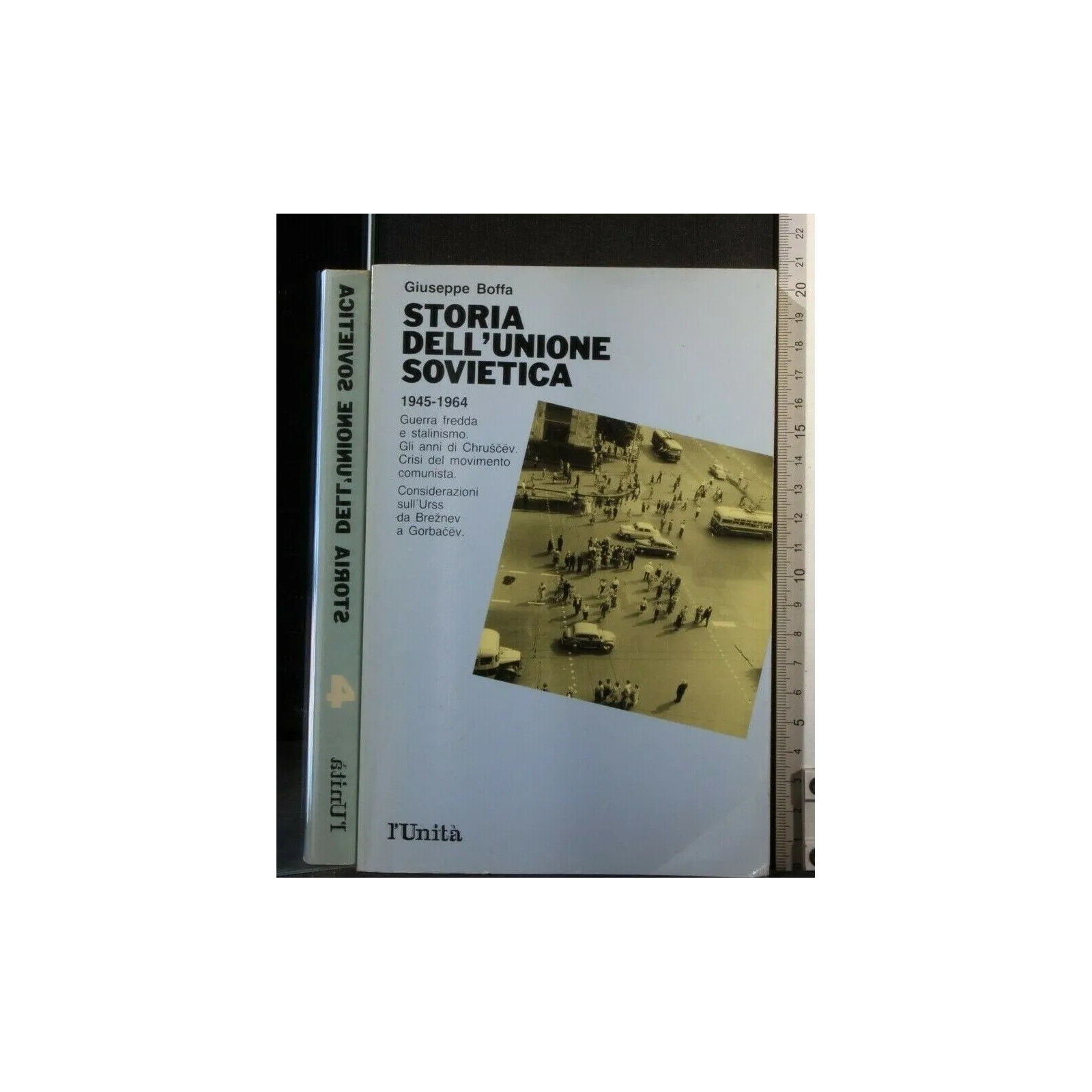 STORIA DELL'UNIONE SOVIETICA 1945-1964 VOLUME 4