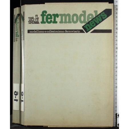 RACCOLTA RIVISTE FERMODEL NEWS-n 1-6, gennaio/dicembre-1981