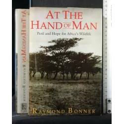 AT THE HAND OF MAN