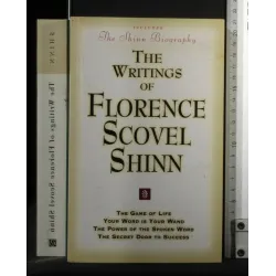 THE WRITINGS OF FLORENCE SCOVEL SHINN
