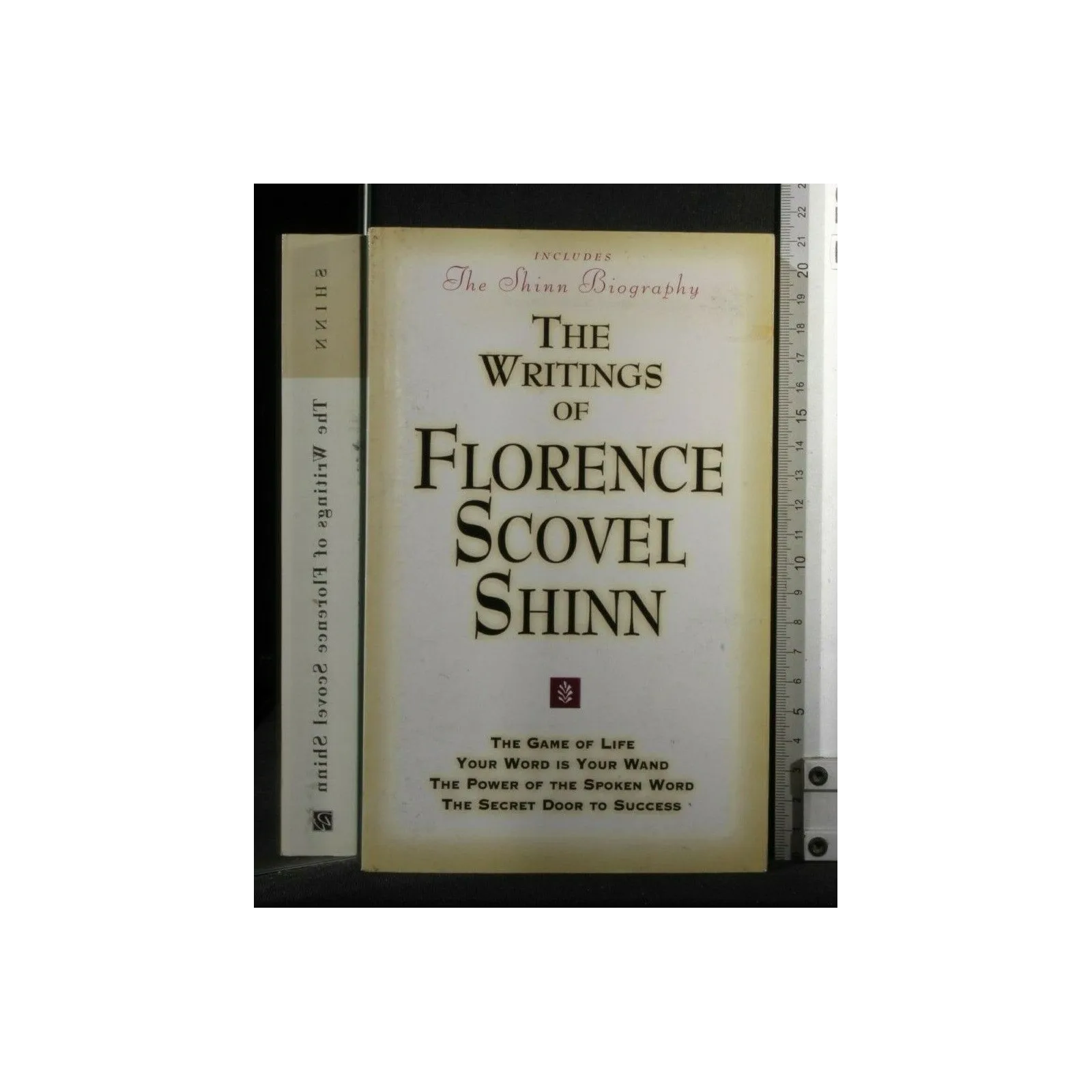 THE WRITINGS OF FLORENCE SCOVEL SHINN