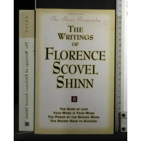 THE WRITINGS OF FLORENCE SCOVEL SHINN