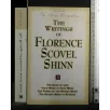 THE WRITINGS OF FLORENCE SCOVEL SHINN