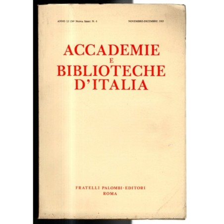 ACCADEMIE E BIBLIOTECHE D'ITALIA-n 6, novembre/dicembre-1983