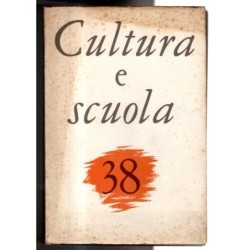 CULTURA E SCUOLA-n 38, aprile/giugno-1971
