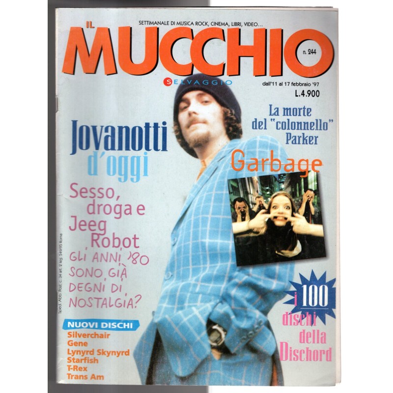 IL MUCCHIO SELVAGGIO-n 244-1997