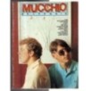 MUCCHIO SELVAGGIO-n 90-91, luglio/agosto-1985