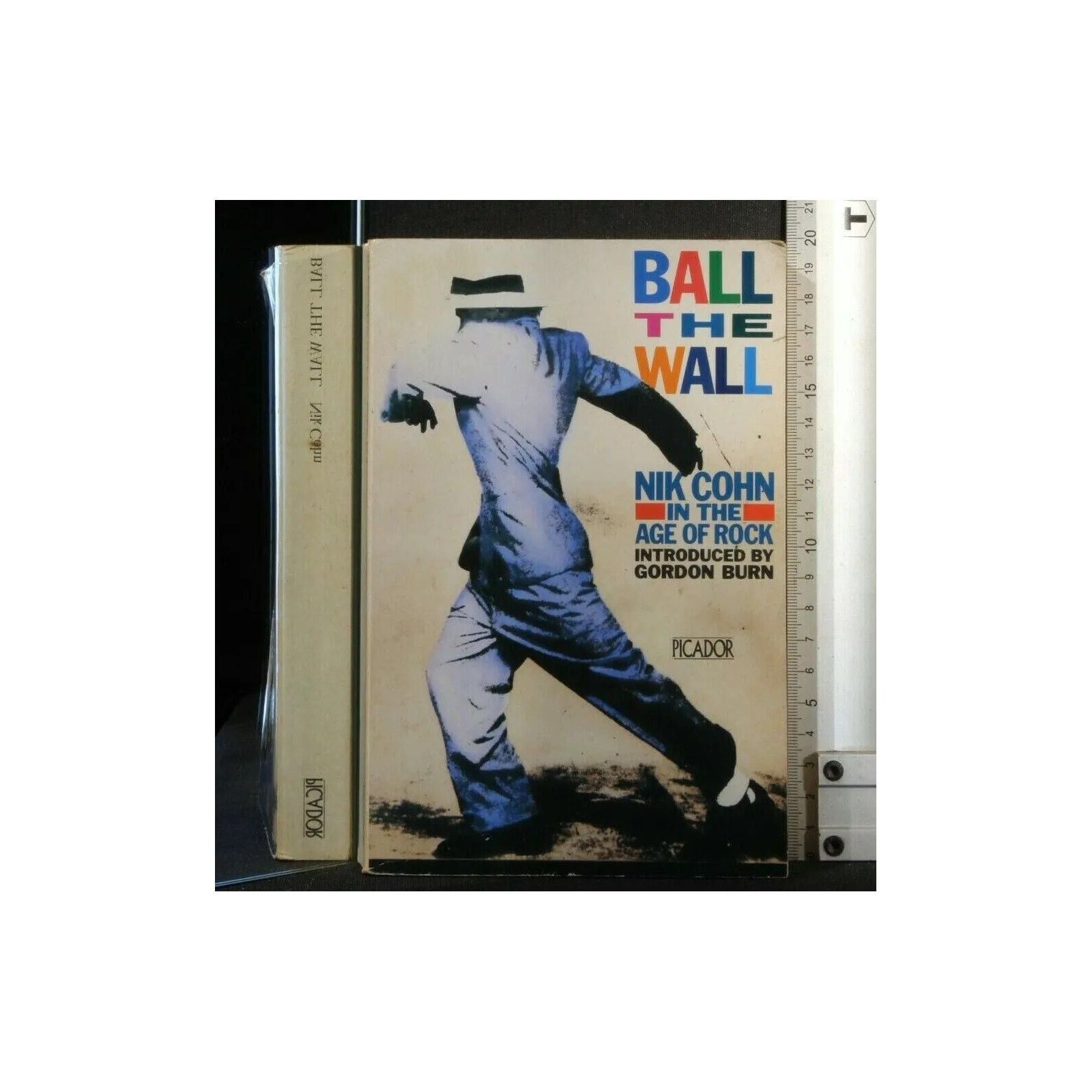 BALL THE WALL NIK COHN IN THE AGE OF ROCK