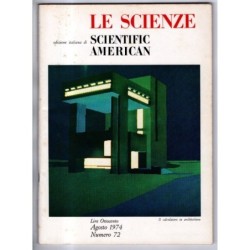 LE SCIENZE. EDIZIONE ITALIANA DI SCIENTIFIC AMERICAN-n 72, agosto-1974