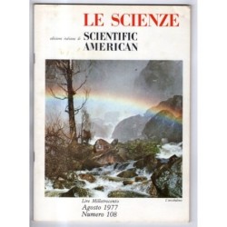 LE SCIENZE. EDIZIONE ITALIANA DI SCIENTIFIC AMERICAN-n 108, agosto-1977