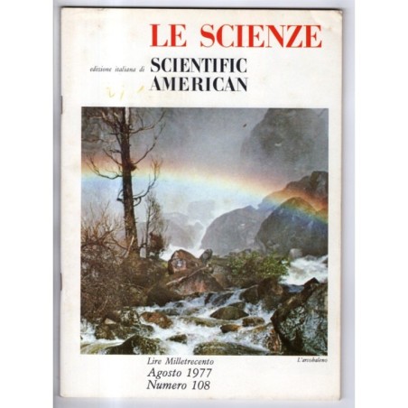 LE SCIENZE. EDIZIONE ITALIANA DI SCIENTIFIC AMERICAN-n 108, agosto-1977