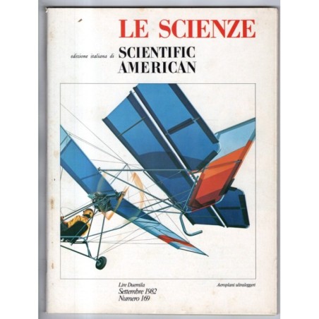 LE SCIENZE. EDIZIONE ITALIANA DI SCIENTIFIC AMERICAN-n 169, settembre-1982