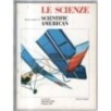LE SCIENZE. EDIZIONE ITALIANA DI SCIENTIFIC AMERICAN-n 169, settembre-1982