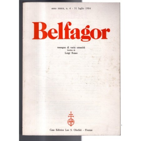 BELFAGOR. RASSEGNA DI VARIA UMANITÀ-n 4, 31 luglio-1984