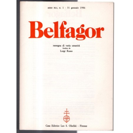 BELFAGOR. RASSEGNA DI VARIA UMANITÀ-n 1, 31 gennaio-1986